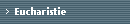 Eucharistie