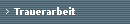 Trauerarbeit